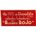 Bandiera La UGT de Novelda a los valientes luchadores del "Alicante" Rojo